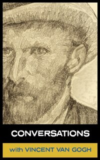 Couverture_Conversations with Van Gogh