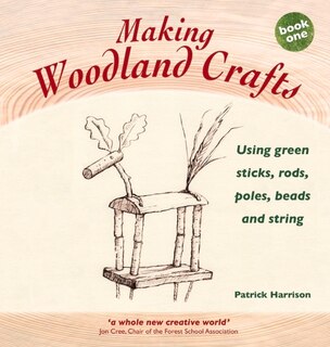 Front cover_Making Woodland Crafts