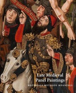 Couverture_Late Medieval Panel Paintings. Volume 2