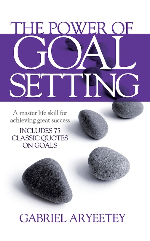 Front cover_The Power of Goal Setting