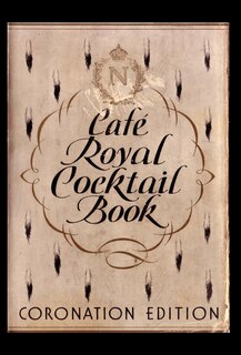 Couverture_Cafe Royal Cocktail Book