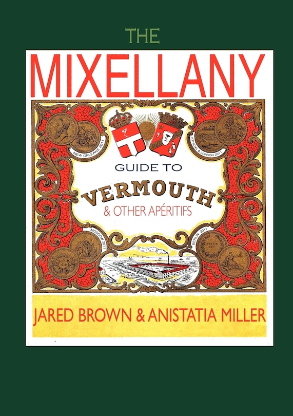 Couverture_The Mixellany Guide to Vermouth & Other AP Ritifs