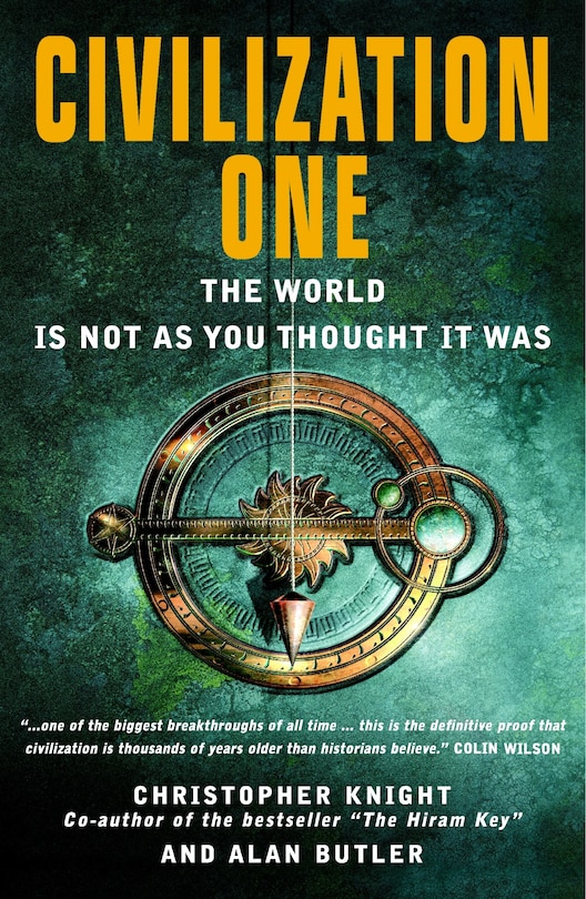 Civilization One: The World is Not as You Thought It Was