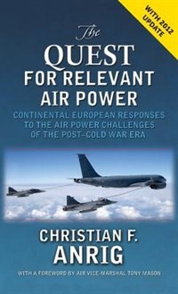 Front cover_The Quest for Relevant Air Power