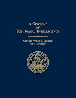 Couverture_A Century of U.S. Naval Intelligence
