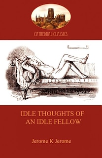 Front cover_Idle Thoughts of an Idle Fellow