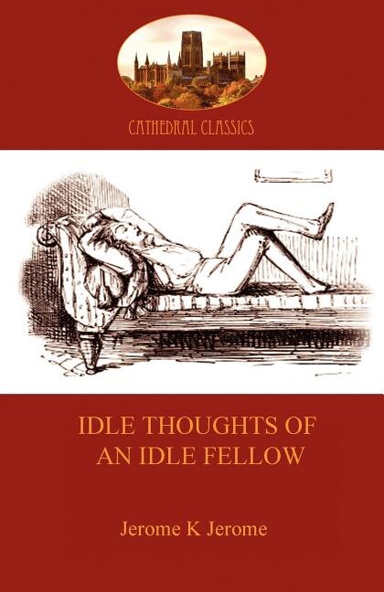 Front cover_Idle Thoughts of an Idle Fellow