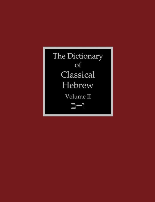 Front cover_The Dictionary of Classical Hebrew Volume 2