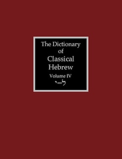 Front cover_The Dictionary of Classical Hebrew Volume 4