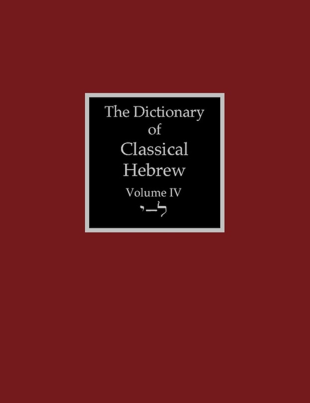 Front cover_The Dictionary of Classical Hebrew Volume 4