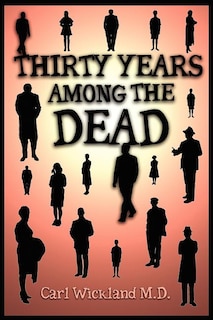 Front cover_Thirty Years Among the Dead