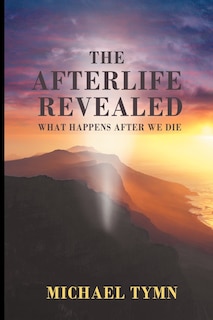 Front cover_The Afterlife Revealed