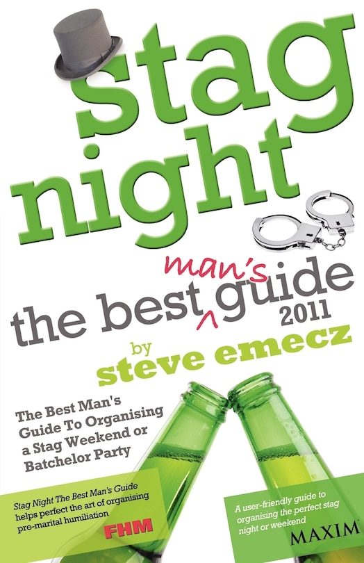 Couverture_Stag Night - The Best Man's Guide To Organising A Stag Weekend Or Batchelor Party