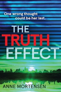 Front cover_The Truth Effect