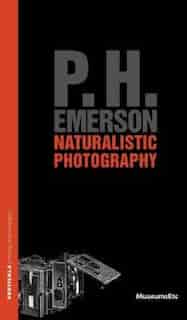 Naturalistic Photography de P H Emerson