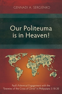 Front cover_Our Politeuma Is in Heaven!