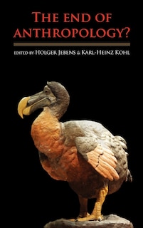 Front cover_The End Of Anthropology?