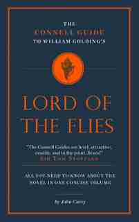 William Golding's Lord Of The Flies by John Carey