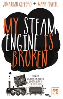 Front cover_My Steam Engine Is Broken