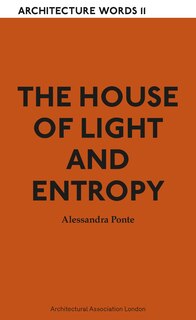 Couverture_The House Of Light And Entropy