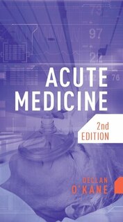 Front cover_Acute Medicine, Second Edition