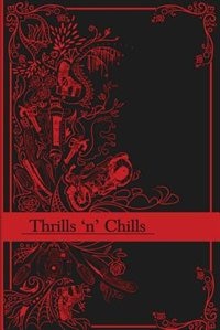 Front cover_Thrills 'n' Chills
