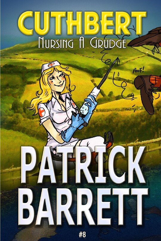 Front cover_Nursing a Grudge (Cuthbert Book 8)
