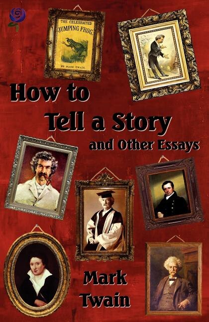 Front cover_How to Tell a Story and Other Essays