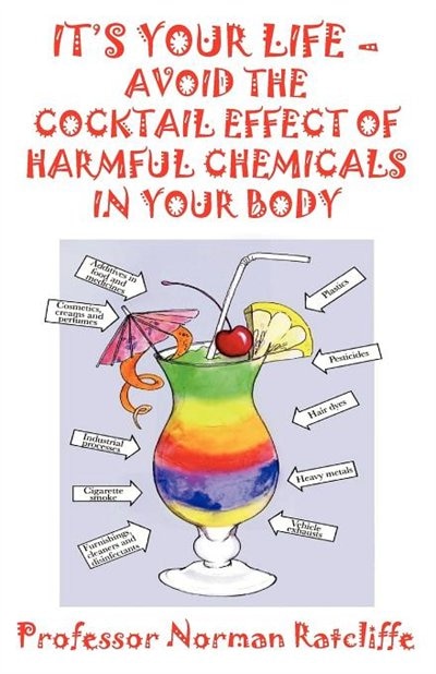 Couverture_It's Your Life - Avoid The Cocktail Effect Of Harmful Chemicals In Your Body