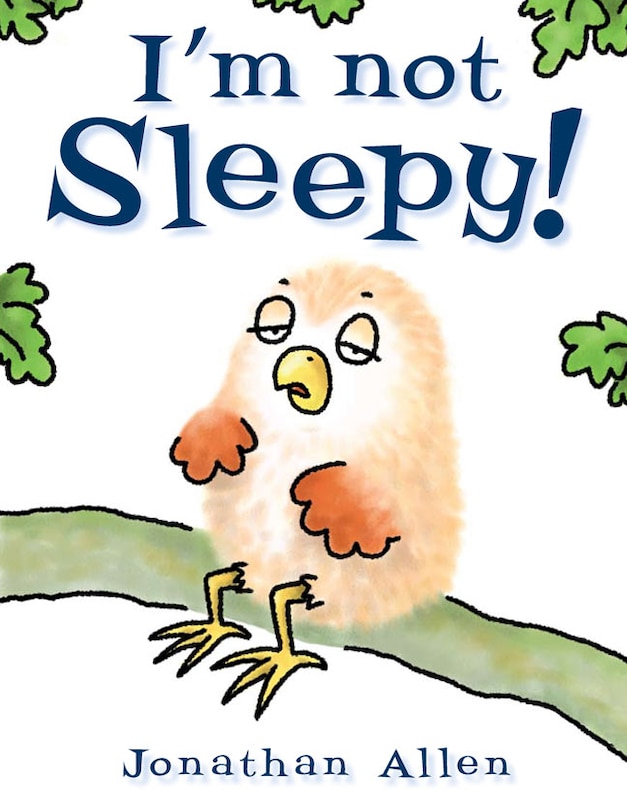 Front cover_I'm Not Sleepy!