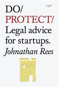 Do Protect: Legal Advice For Startups