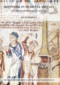 Front cover_Ironwork in Medieval Britain