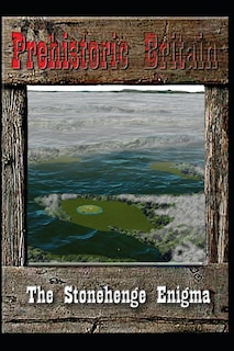 Front cover_The Stonehenge Enigma