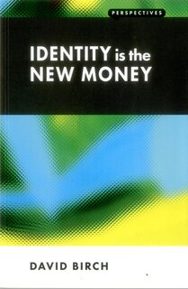 Front cover_Identity is the New Money