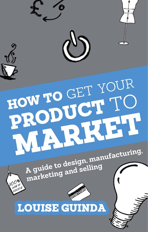 Front cover_How To Get Your Product To Market