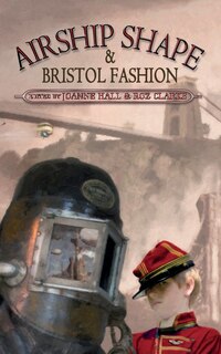 Front cover_Airship Shape & Bristol Fashion