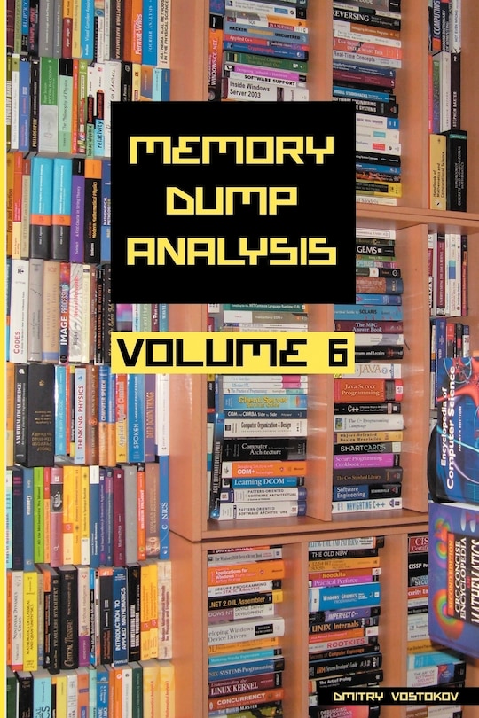 Couverture_Memory Dump Analysis Anthology, Volume 6