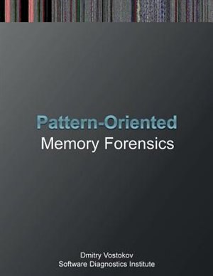 Pattern-Oriented Memory Forensics: A Pattern Language Approach