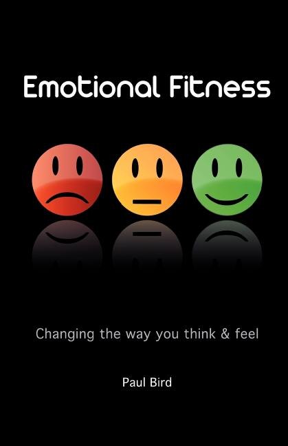 Couverture_Emotional Fitness - Changing the Way You Think and Feel