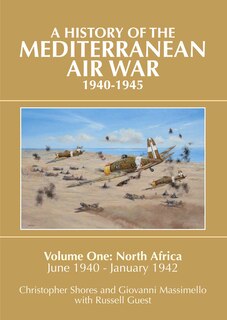 Front cover_A History of the Mediterranean Air War, 1940-1945
