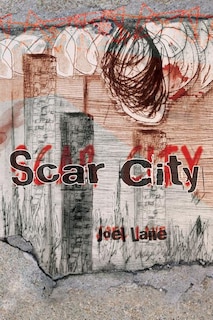 Front cover_Scar City (Paperback)