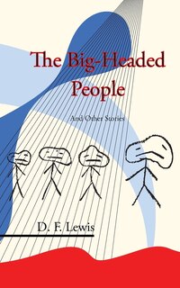 Front cover_The Big-Headed People and Other Stories