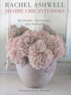 Front cover_Rachel Ashwell Shabby Chic Interiors