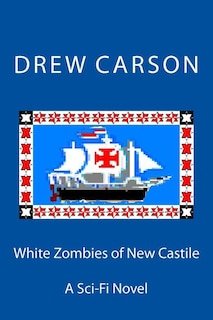 Couverture_White Zombies of New Castile