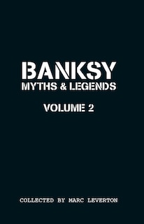 Front cover_Banksy. Myths & Legends Volume 2