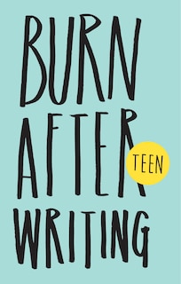 Front cover_Burn After Writing Teen. New Edition