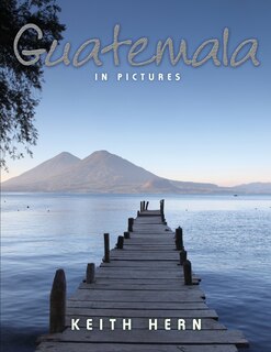 Front cover_Guatemala In Pictures