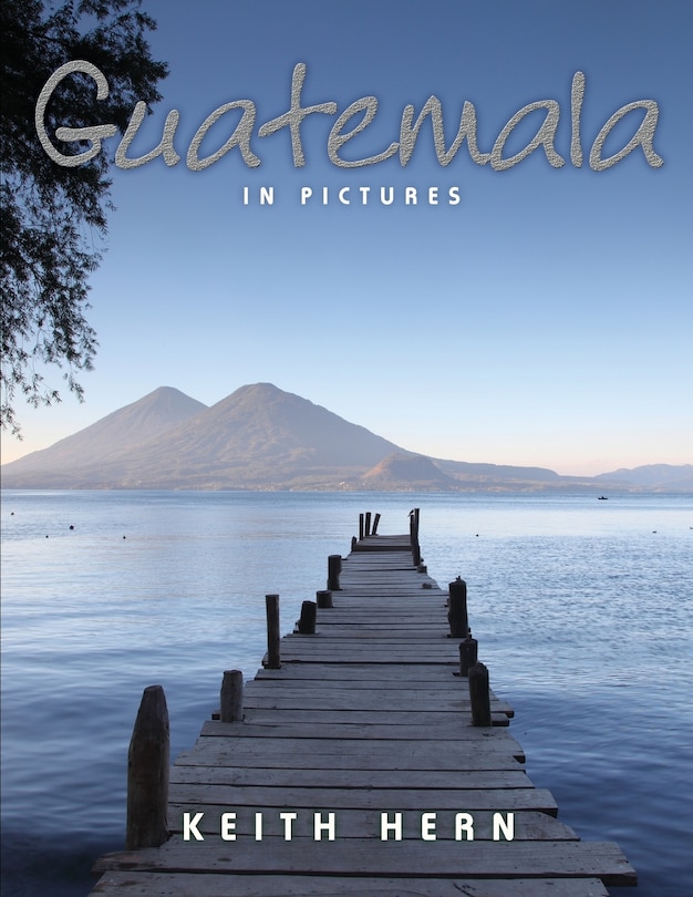 Front cover_Guatemala In Pictures