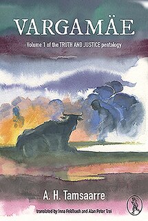 Vargamae: Volume I Of The Truth And Justice Pentalogy