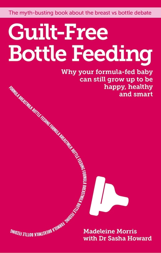 Front cover_Guilt-free Bottle Feeding